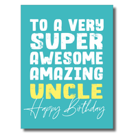 Super Awesome Amazing Uncle Card